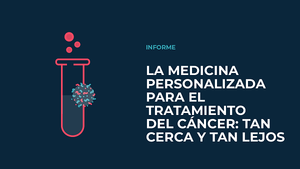 Claves para acelerar la adopción de medicamentos innovadores en el tratamiento del cáncer