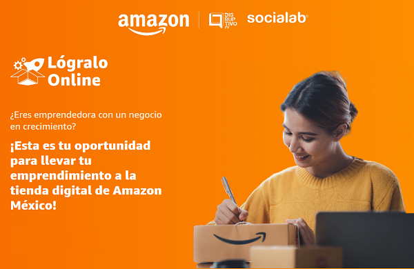 “Lógralo Online”, iniciativa de Amazon para acelerar negocios liderados por mujeres