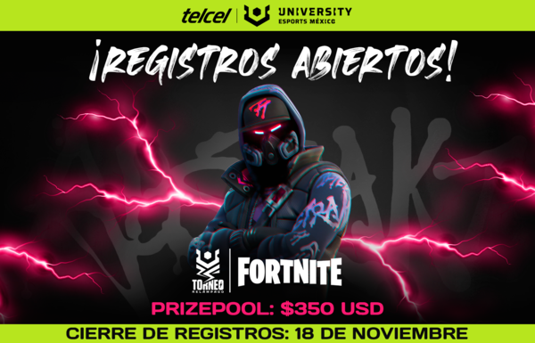 Poster del Torneo Fornite University patrocinado por Telcel