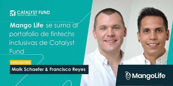 Startup fintech Mango Life seleccionada para el programa Catalyst Fund