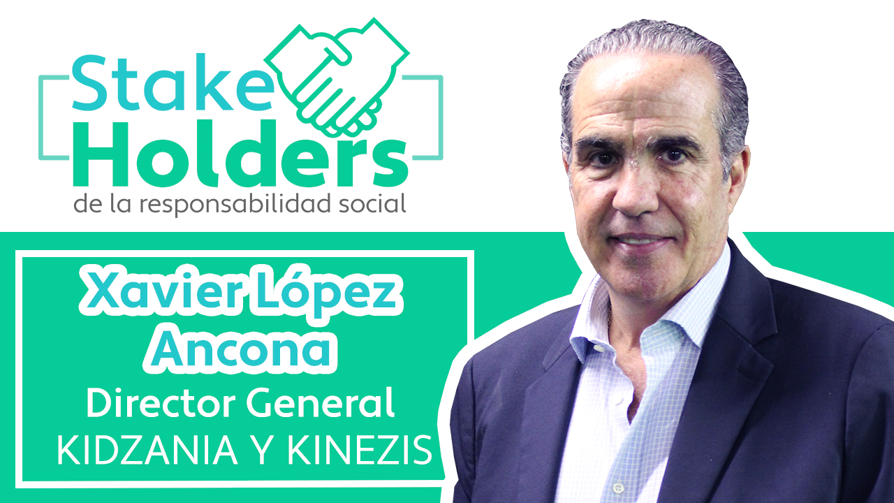 Xavier López Ancona - Kidzania - Kinezis - Stakeholders