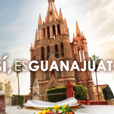 “Sí, es Guanajuato”, campaña que mostrará algunos atractivos del estado