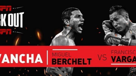 Berchelt-Vargas II y Navarrete-Dogboe II en ESPN KnockOut