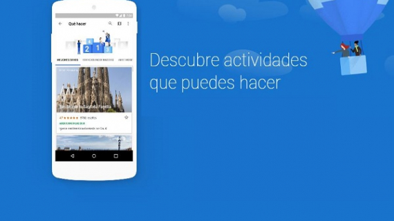 Google facilitará la planeación de tu próximo viaje