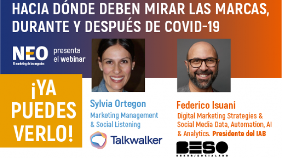 webinar: Hacia dónde deben mirar las marcas durante y después del Covid-19