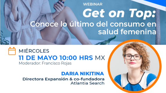 Webinar Get on top: Consumo en salud femenina
