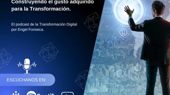 Neurona Digital: Construyendo el gusto adquirido para la Transformación