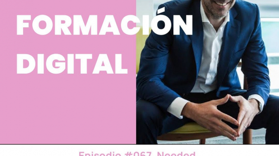 NEEDED: Formación Digital - Conoce a Gustavo Barcia