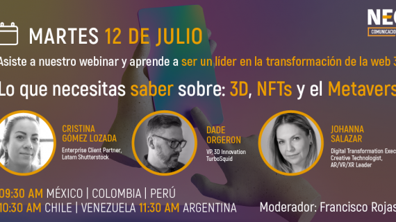 Webinar “A donde el 3D te puede llevar: prepárate para el metaverso”