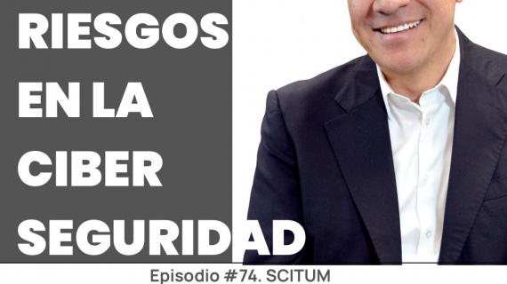 SCITUM: Riesgos en la Ciberseguridad- Conoce a Ulises Castillo