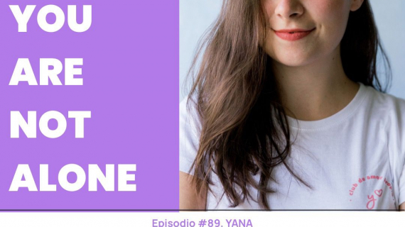 YANA: You Are Not Alone.- Conoce a Andrea Campos