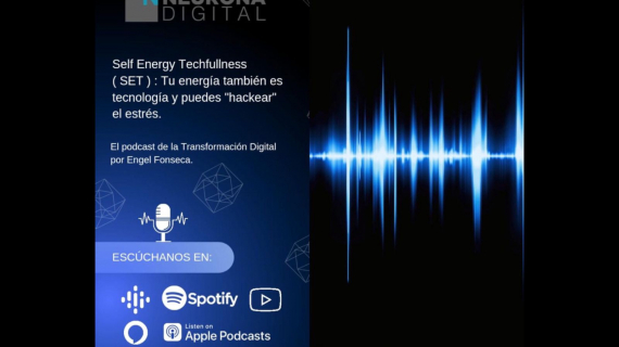 Self Energy Techfullness (SET): Tu energía también es tecnología y puedes "hackear el estrés"